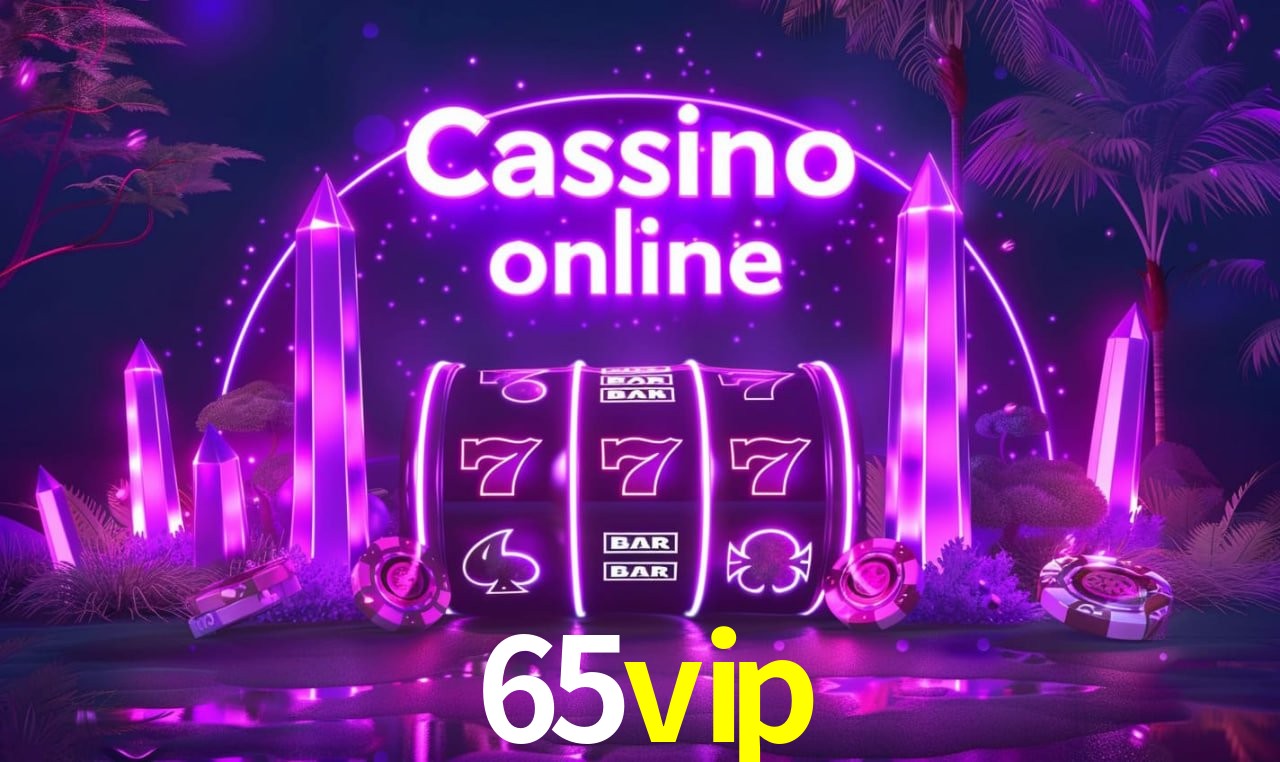 Casino Ao Vivo 65vip